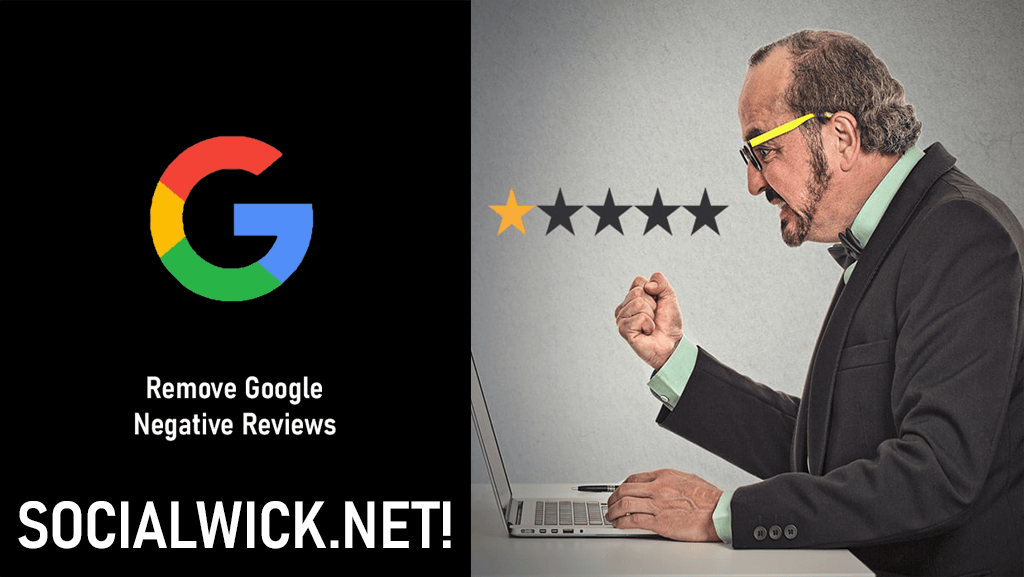 Benefits of Using Remove Negative Google Reviews Service