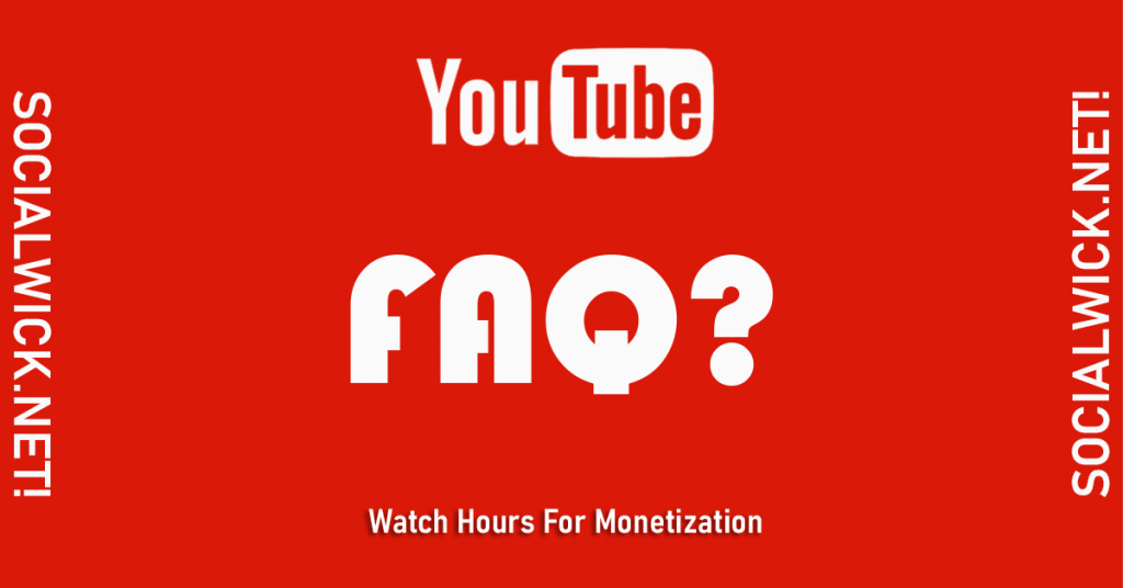 FAQ Buy YouTube Watch Hours