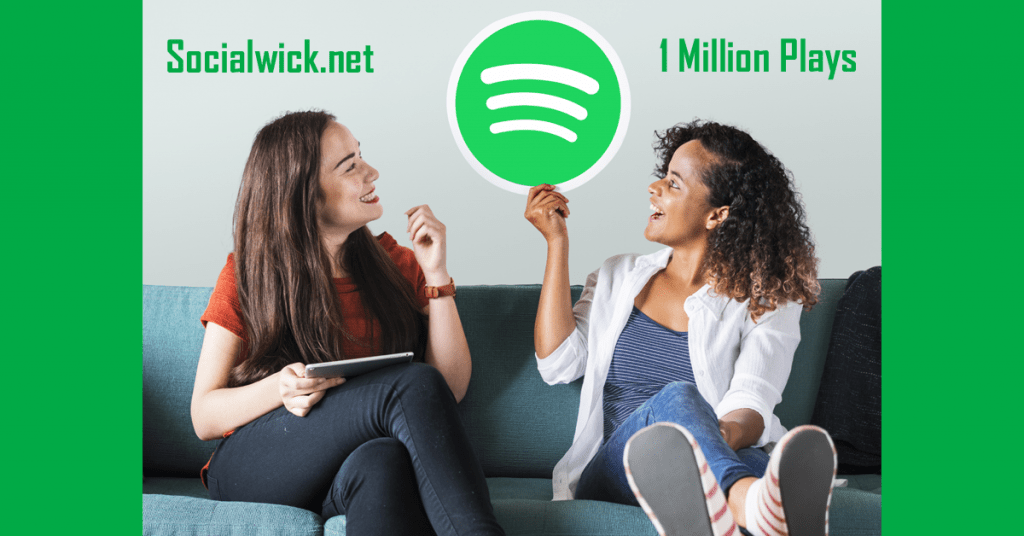 Buy 1 Million Spotify Plays from SocialWick.net