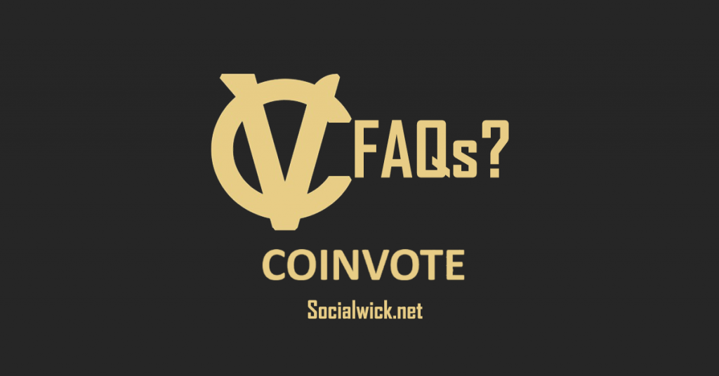 Frequently Asked Questions (FAQ) to Buy CoinVote All Time Best Service