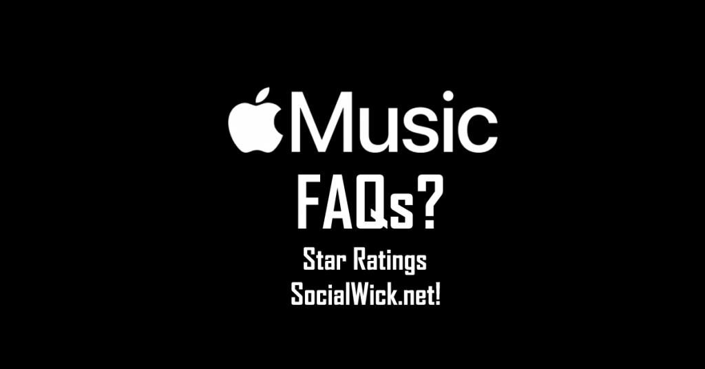 Frequently Asked Questions (FAQs) to Buy Apple Music Star Ratings